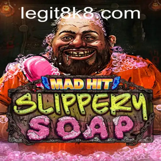 MadHitSlipperySoap: The Fresh Gaming Experience with 8k8